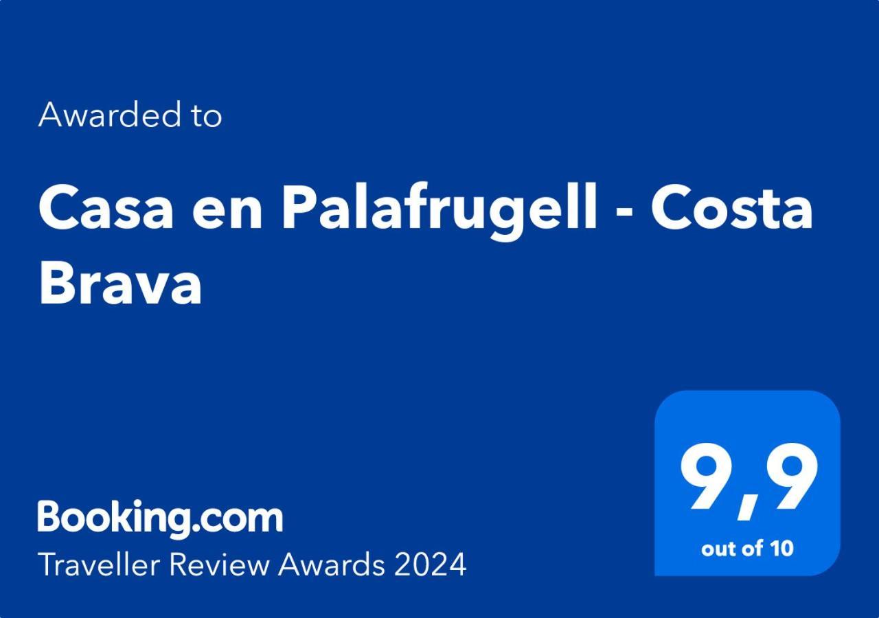 Casa En Palafrugell - Costa Brava Villa Luaran gambar